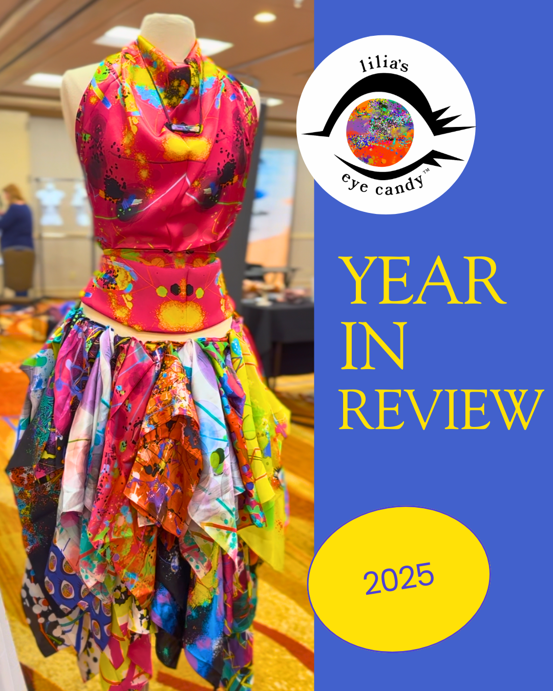 A Year in Color, Collaboration, and Courage: 2025 at Lilia’s Eye Candy